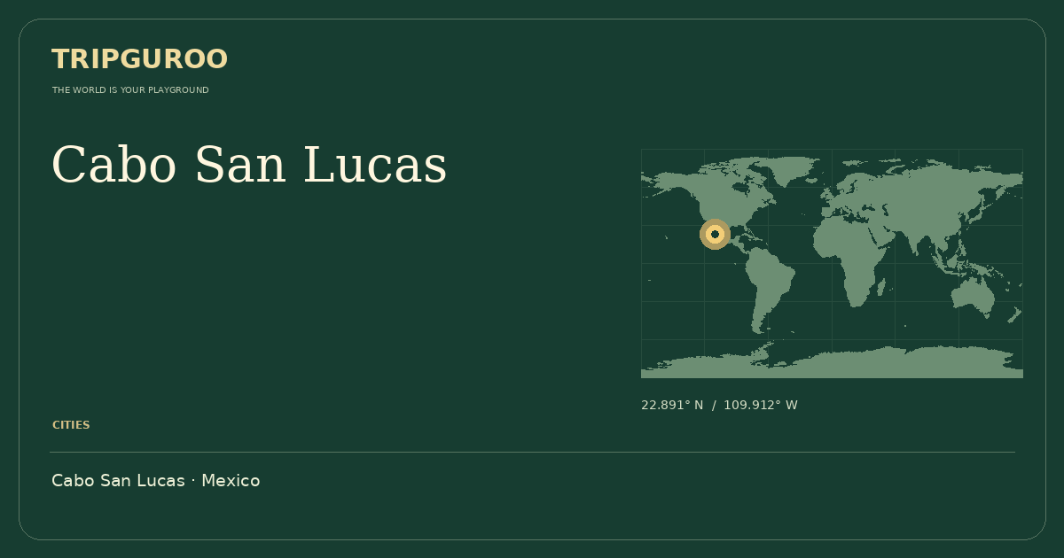 Cabo San Lucas · Reference location