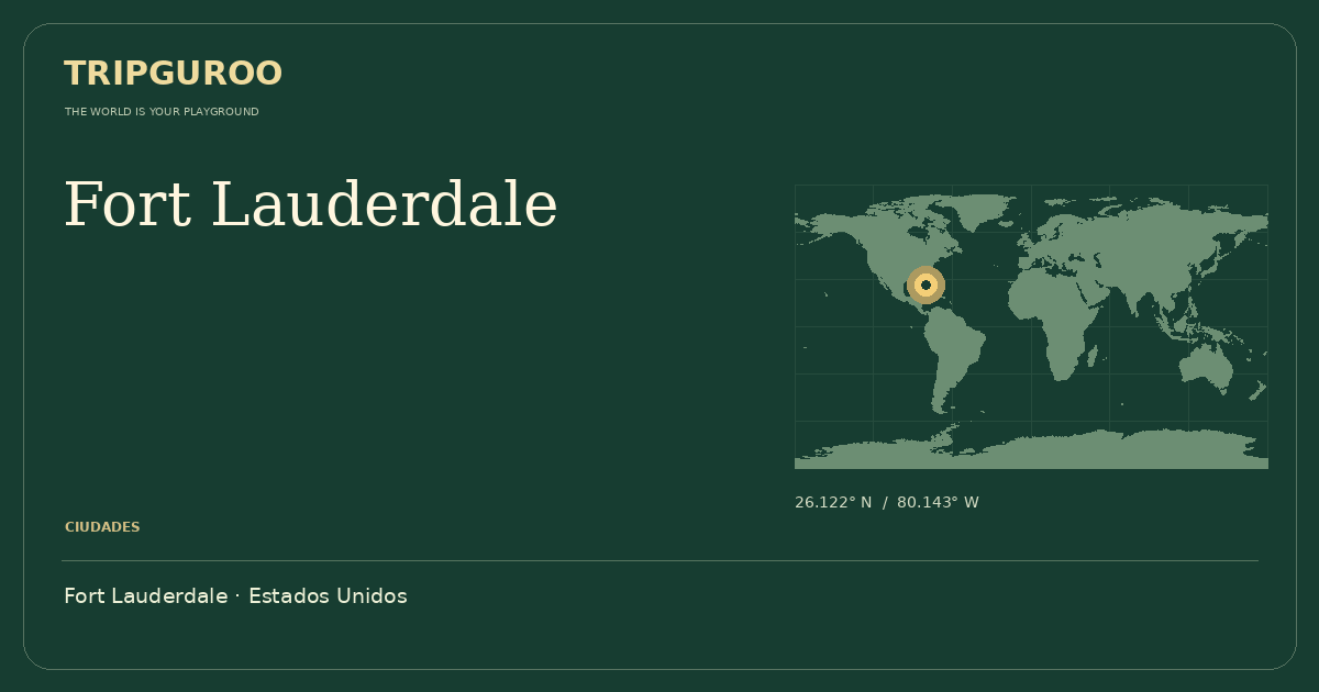 Fort Lauderdale · Ubicación de referencia