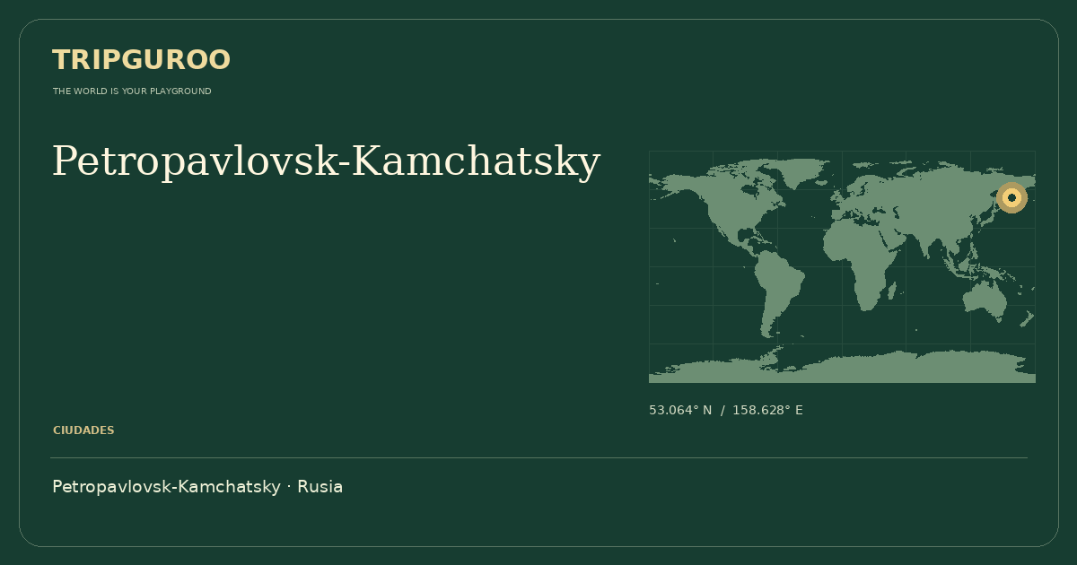 Petropavlovsk-Kamchatsky · Ubicación de referencia