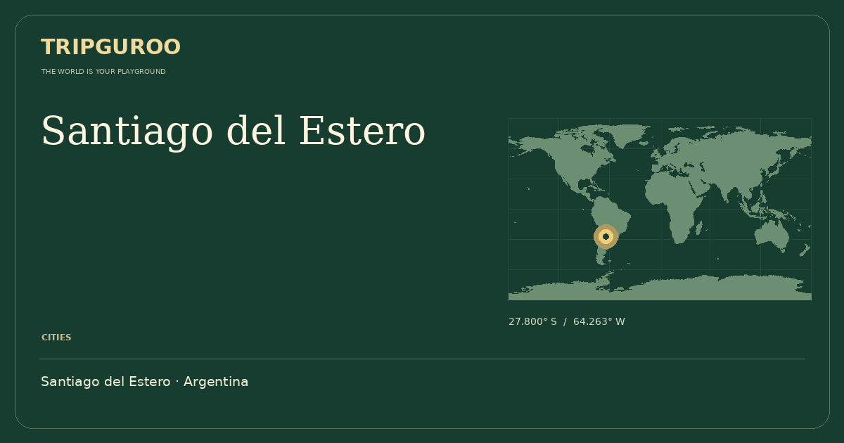 Santiago del Estero · Reference location