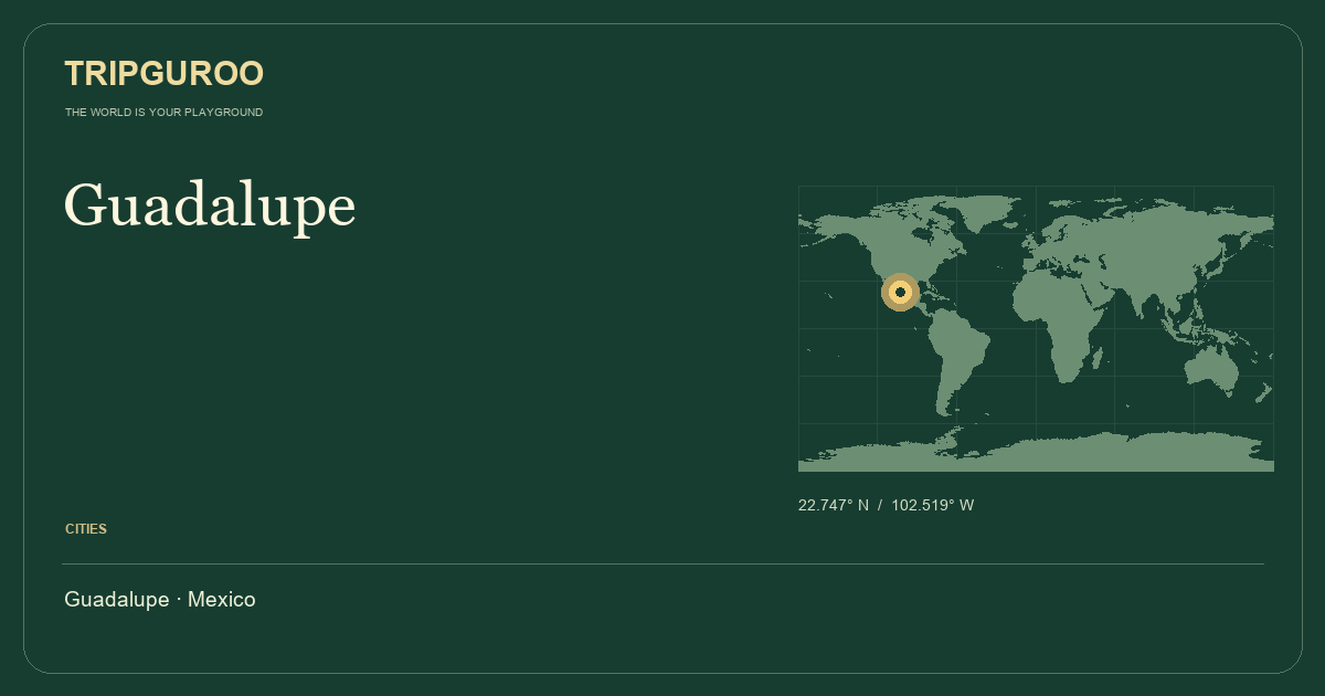 Guadalupe · Reference location