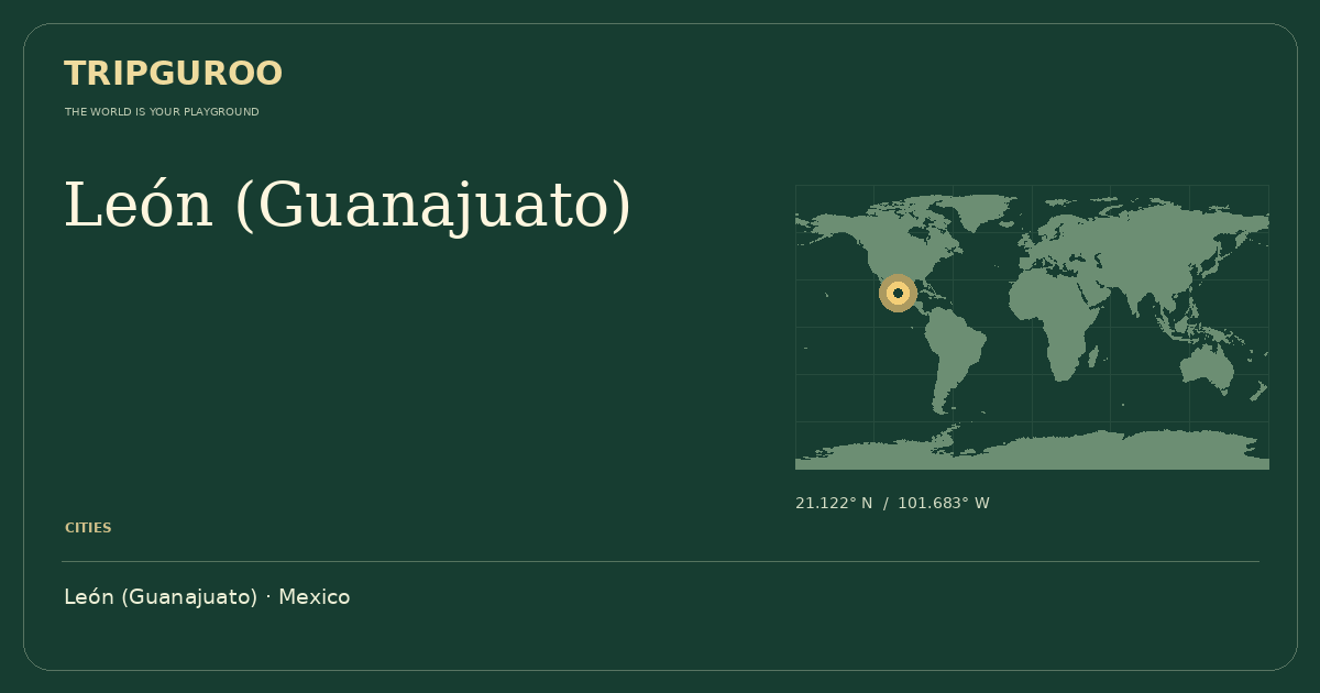 León (Guanajuato) · Reference location