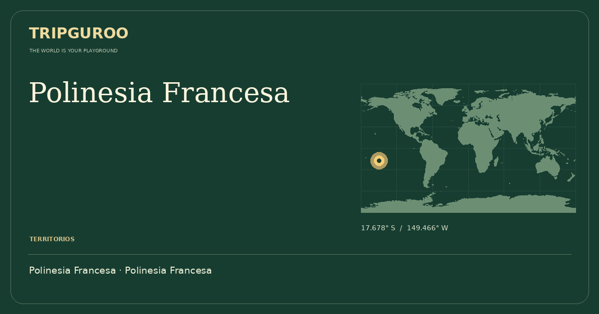 Polinesia Francesa · Ubicación de referencia