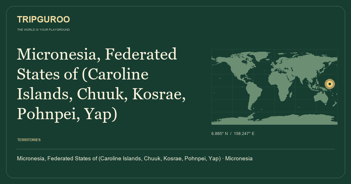 Micronesia, Federated States of (Caroline Islands, Chuuk, Kosrae, Pohnpei, Yap) · Reference location