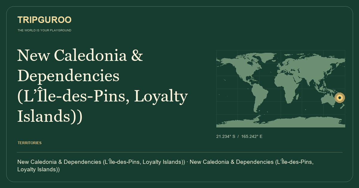 New Caledonia & Dependencies (L’Île-des-Pins, Loyalty Islands)) · Reference location