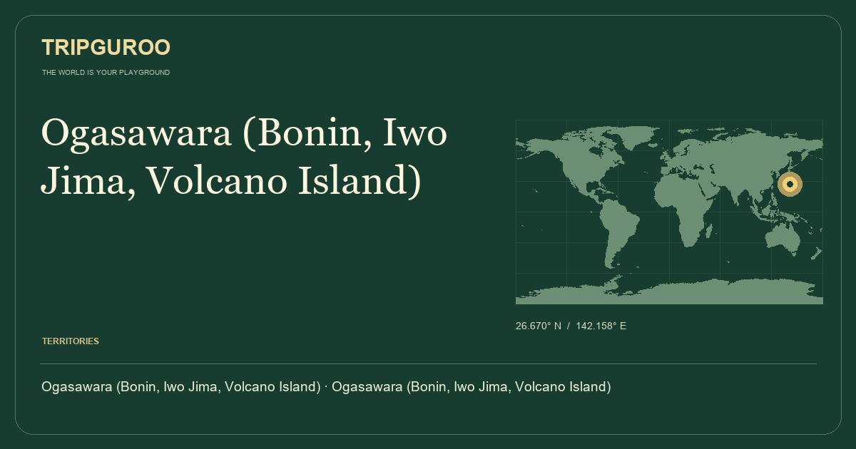 Ogasawara (Bonin, Iwo Jima, Volcano Island) · Reference location