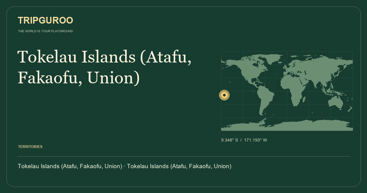 Tokelau Islands (Atafu, Fakaofu, Union) · Reference location