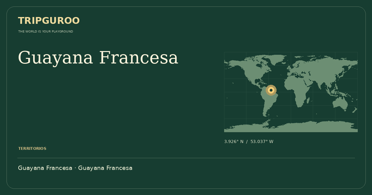 Guayana Francesa · Ubicación de referencia