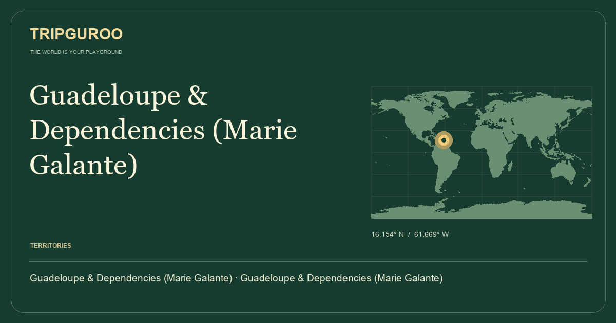 Guadeloupe & Dependencies (Marie Galante) · Reference location