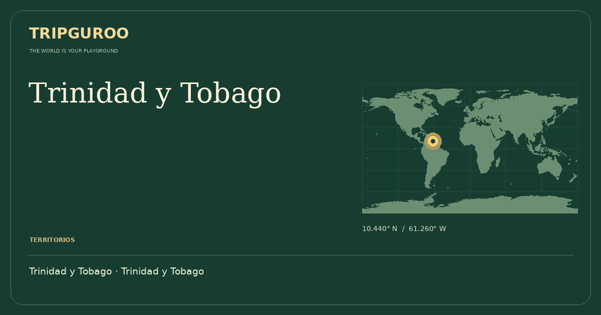 Trinidad y Tobago · Ubicación de referencia