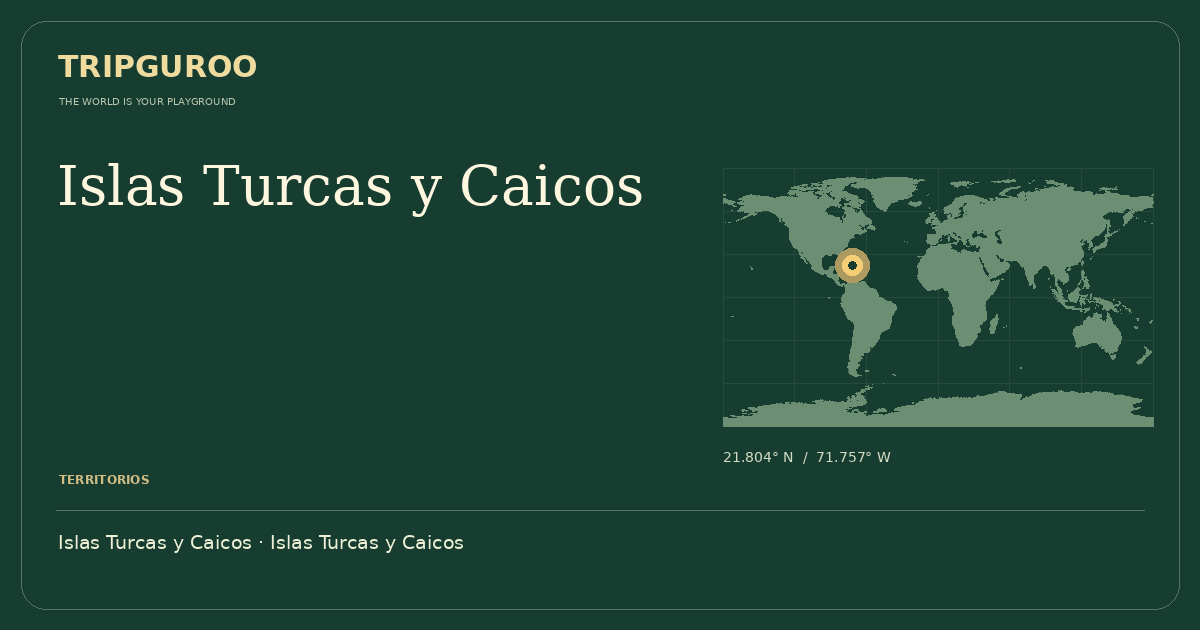 Islas Turcas y Caicos · Ubicación de referencia