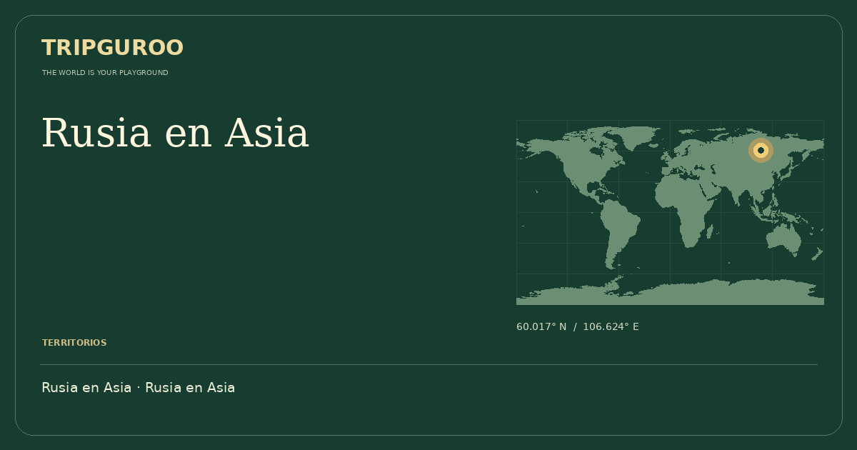 Rusia en Asia · Ubicación de referencia