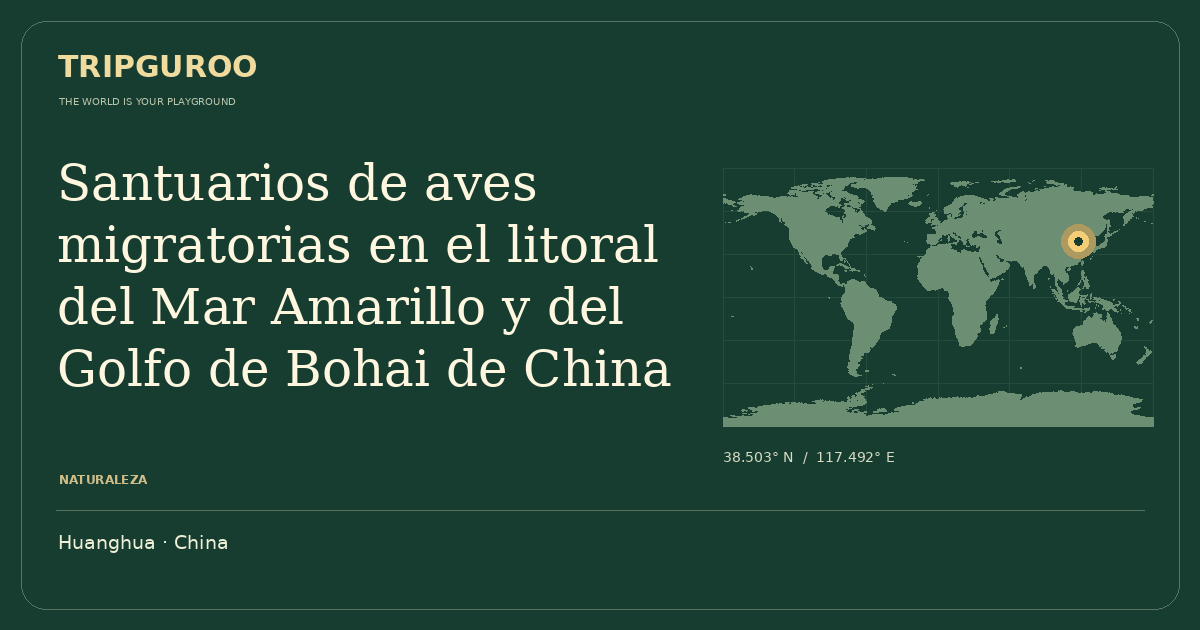 Santuarios de aves migratorias en el litoral del Mar Amarillo y del Golfo de Bohai de China · Ubicación de referencia