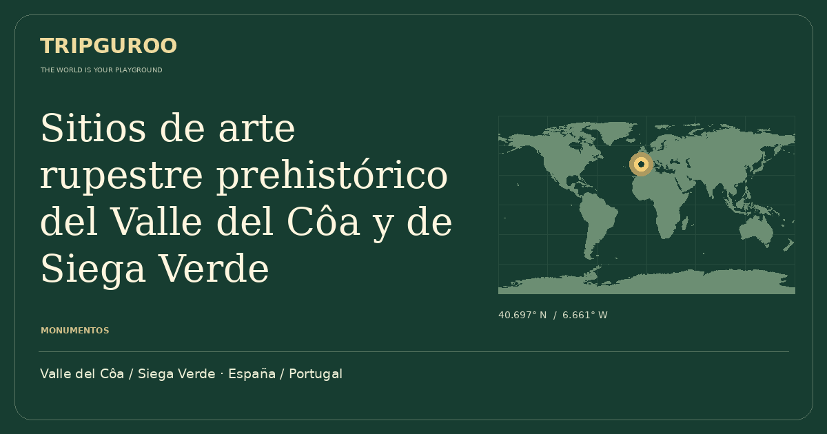 Sitios de arte rupestre prehistórico del Valle del Côa y de Siega Verde · Ubicación de referencia